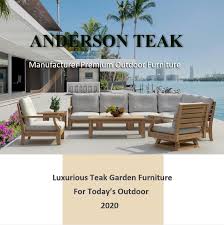 Each piece is designed with family, aesthetic and practicality in mind. Anderson Teak Teak Furniture Manufacturer
