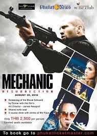 Arthur bishop thought he had put his murderous past behind him, until his most formidable foe kidnaps the love of his life. Mechanic Resurrection Movie And Dinner
