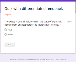 This is a great tool for teacher. Using Google Forms To Create Quizzes With Differentiated Feedback Sbs Technology Enhanced Learning