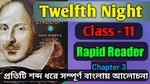 Twelfth Night Bengali Meaning||Class 11||Rapid Reader Chapter 3||WBCHSE