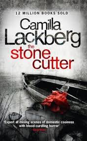 Jean edith camilla läckberg eriksson is a swedish crime writer. The Stonecutter Camilla Lackberg 9780007253975
