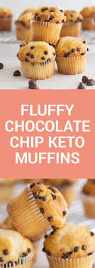 Fluffy Chocolate Chip Keto Muffins Perfect Keto Recipe Keto Chocolate Chips Low Carb Muffins Chocolate Chip Muffins