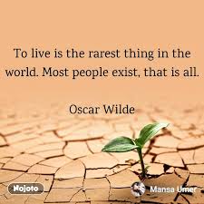 The world's rarest and most valuable gemstones due to their high values, a lot of people think that gemstones like diamonds, emeralds, sapphires and rubies are the rarest in the world. To Live Is The Rarest Thing In The World Most Peo English Quote