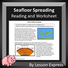 Magnetic evidence from trapped iron. Sea Floor Spreading Reading And Worksheet By Lessonexpress Tpt