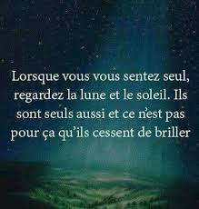 Donc Ne Cesse Pas De Croire En Toi Si Tu Te Sens Seul E Dis Toi Que Tu N Es Pas Seul E Tu N As Juste Pas Citation Citations Reconfortantes Je Pense A