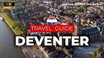 Deventer Travel Guide - Deventer Travel in 11 minutes Guide ... - YouTube