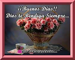Buenos Dias Bendiciones Dios Te Bendiga Dios Te Bendiga Siempre Imagenes De Buenos Dias