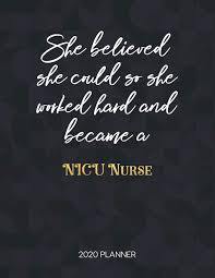 Device iphone 8 / se (2020) galaxy s8 iphone 8 plus iphone xs galaxy s7 iphone 6 iphone 6 plus iphone x iphone xs max iphone xr iphone 11 iphone 11 pro iphone 11 pro max. She Believed She Could So She Worked Hard And Became A Nicu Nurse Dated Weekly Planner With To Do Notes Inspirational Quotes Motivational Calendar Planners For Nurses Kingsley Tamara 9781671314672 Amazon Com