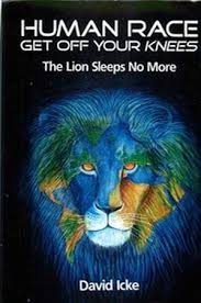 (pdf/read) the answer by david icke (pdf/read) the answer by david icke we live in extraordinary times with billions bewildered and seeking answers for what is happening. Download Human Race Get Off Your Knees The Lion Sleeps No More Free Pdf By David Icke Oiipdf Com