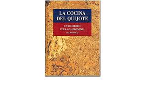 © ооо «издательство аст», 2015. La Cocina Del Quijote Un Recorrido Por La Gastronomia Manchega Campins A 9788480558365 Amazon Com Books