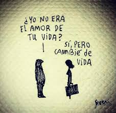 Yo No Era El Amor De Tu Vida Frases Quotes Dichos Y Frases Palabras De Amor Frases