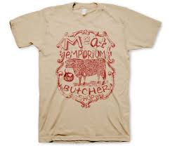 Meat Emporium T Shirt Mmmmmmeat T Shirt Shirts Shirt Design Inspiration