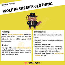 Wolf In Sheep S Clothing What Does This Interesting Idiom Mean 7esl Idioms Idioms And Phrases Wolf In Sheeps Clothing
