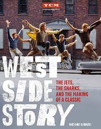 Like this west side story primary poster—share it! West Side Story The Jets The Sharks And The Making Of A Classic Turner Classic Movies Barrios Richard Turner Classic Movies 9780762469482 Amazon Com Books