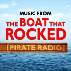 Music from The Boat That Rocked (Pirate Radio) - Compilation by Movie  Soundtrack All Stars | Spotify
