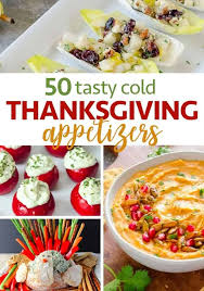5 make ahead finger foods. 50 Tasty Cold Thanksgiving Appetizers Five Spot Green Living