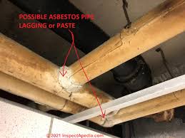 Check spelling or type a new query. Asbestos Insulation On Pipes Identification Action Guide