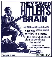 2,500 Movies Challenge: #2,418. They Saved Hitler's Brain (1968)