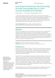 Check out these case study examples for best practice tips. Pdf Case Report Of A Pressure Ulcer Occurring Over The Nasal Bridge Due To A Non Invasive Ventilation Facial Mask