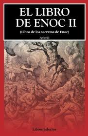 El libro de enoc es uno de esos libros que casi se convirtió en la biblia, pero fue rechazada como apócrifos, a pesar de que la relevancia del primer libro de enoc se ha fortalec ido recientemente cuando, entre los rollos del mar muerto, se encontró el libro de los gigantes, que data de 200 ac. El Libro De Enoc Ii Libro De Los Secretos De Enoc Spanish Edition By Apocrifo Books Got Books States Of Canada