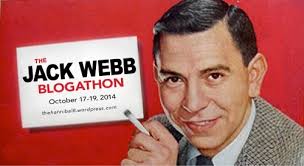 The Jack Webb Blogathon: Behind The Badge.