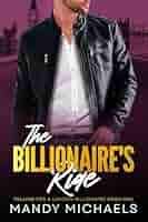 The Billionaire's Ride (Falling For A London Billionaire Book 1) See more