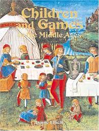 Most knights were of noble birth. Children And Games In The Middle Ages Medieval World Elliott Lynne Amazon De Bucher