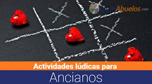 Actividades Ludicas Para Ancianos 2021