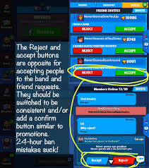 Artık hem eğlenin hemde savaşarak en güzel dakikaları geçireceğiniz bu oyunumuz ile sizlerde google play den yüklemek yerine hemen sitemizi ziyaret ederek oynama. Please Change Accept And Reject To Be Consistent With Friend Requests And Band Joining Add A Confirmation Pop Up Too Many Times Have People Been Accidentally Rejected From A Band And Then They Can T