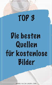 Top 3 Anbieter Gratis Lizenzfreie Bilder Zum Downloaden Ohne Anmeldung Kostenlose Bilder Bilder Bloggen