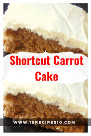 Shortcut Carrot Cake Power Skinny In 2020 Spice Cake Mix Recipes Carrot Cake Recipe Easy Spice Cake Recipes
