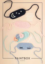 Maybe you would like to learn more about one of these? Sweet Dreams Sleep Mask Free Accessory Crochet Pattern In Paintbox Yarns Baby Dk