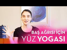 Yuz Yogasi Bas Agrisi Icin Sifa Youtube Yuzler Cilt Bakimi Sac Ve Guzellik