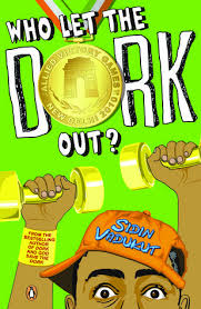 Who Let The Dork Out? (Dork Trilogy, #3) by Sidin Vadukut | Goodreads