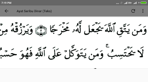 Ramai ‎yang mengamalkan ayat ini untuk tujuan meminta agar allah swt mengurniakan kemurahan ‎rezeki, kemudahan dan penyelasaian. Ayat Seribu Dinar Mp3 Latest Version For Android Download Apk