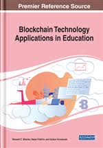 After all, this is a revolutionary technology that can change one's life significantly, and entering the world of blockchain technology can render long term dividends. Blockchain Technology Applications In Education 9781522594789 Education Books Igi Global
