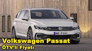 Volkswagen Passat Otv Li Yeni Fiyat Listesi Volkswagen