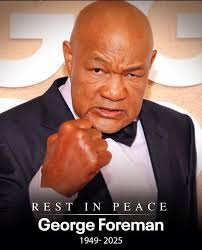 REST IN PEACE: Heavyweight champion George Foreman has died at 76, his  family said Friday. >>  https://www.atlantanewsfirst.com/2025/03/22/heavyweight-champion-george-foreman-dead-76-years-old-family-says/