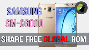Free Global Rom For Samsung On7 Sm G6000 Full Ch Play Muti Language Youtube