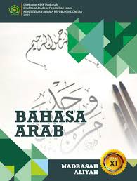Saya mengajar di smk al irsyad kota tegal, feel free to discuss tentang bahasa arab ya. Materi Pelajaran Bahasa Arab Kelas 11 Ma Mipa Ips Bahasa Dan Kejuruan Semester I Dan Semester Ii Lengkap Dadang Jsn