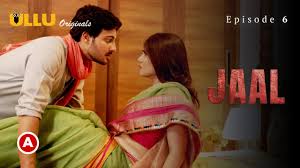 Jaal Part 2 S01E03 2022 Hindi Hot Web Series – Ullu