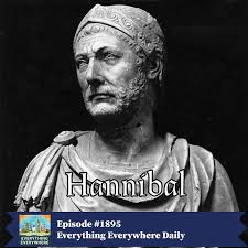 Hannibal Barca and the Second Punic War – Everything Everywhere