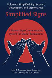 We did not find results for: Simplified Signs A Manual Sign Communication System For Special Volume 2 11 The Simplified Sign System Lexicon Open Book Publishers