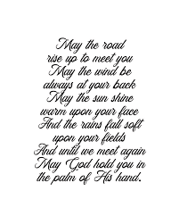 And until we meet again, may god hold you in the palm of his hand. Irish Blessing May The Road Rise Up To Meet You 2 Celtic Gaelic Prayer Minimal Typewriter Digital Art By Studio Grafiikka