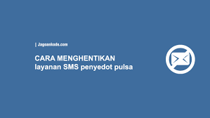 Expatica is the international community's online home away from home. Cara Mengatasi Layanan Sms Penyedot Pulsa All Operator Jagoan Kode