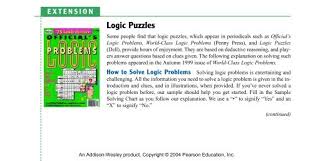 Logic is important because it allows people to enhance the quality of the arguments they make and evaluate arguments constructed by others. Logic Puzzles