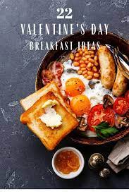 Great Breakfast Ideas For Valentine S Day In 2021 Best Brunch Recipes Breakfast Light Dinner Recipes