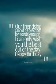 Top Heart Touching Birthday Wishes For Best Friend Birthday Wishes For Her Birthday Wishes For Friend Friendship Birthday Quotes