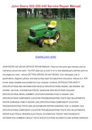 1999 john deere skid steer 260 blowing acc 25 amp fuse as soon as you turn the key over. John Deere 325 335 345 Service Repair Manual By Kari Mabey Issuu