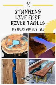 They don't cost you anything extra and closing thoughts on the live edge river table build. 15 Stunning Diy Live Edge River Tables The Saw Guy